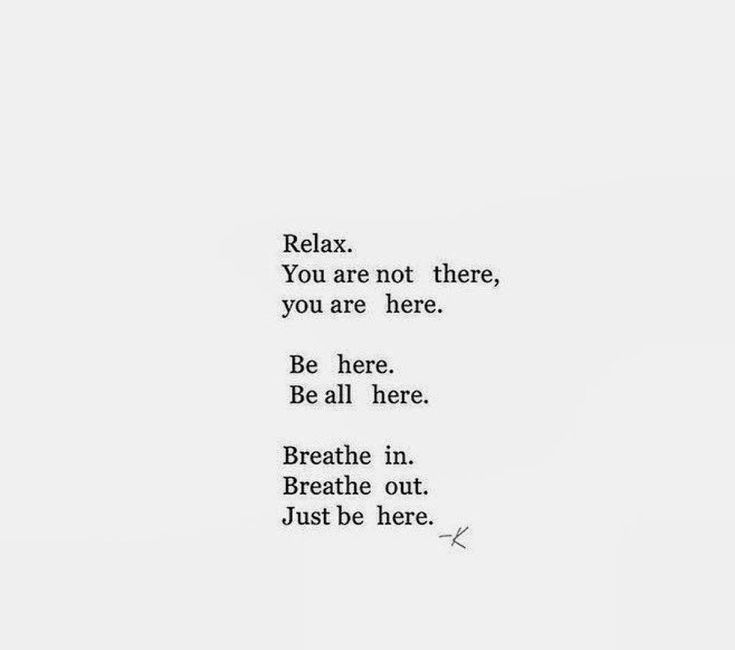 Breathe Out.